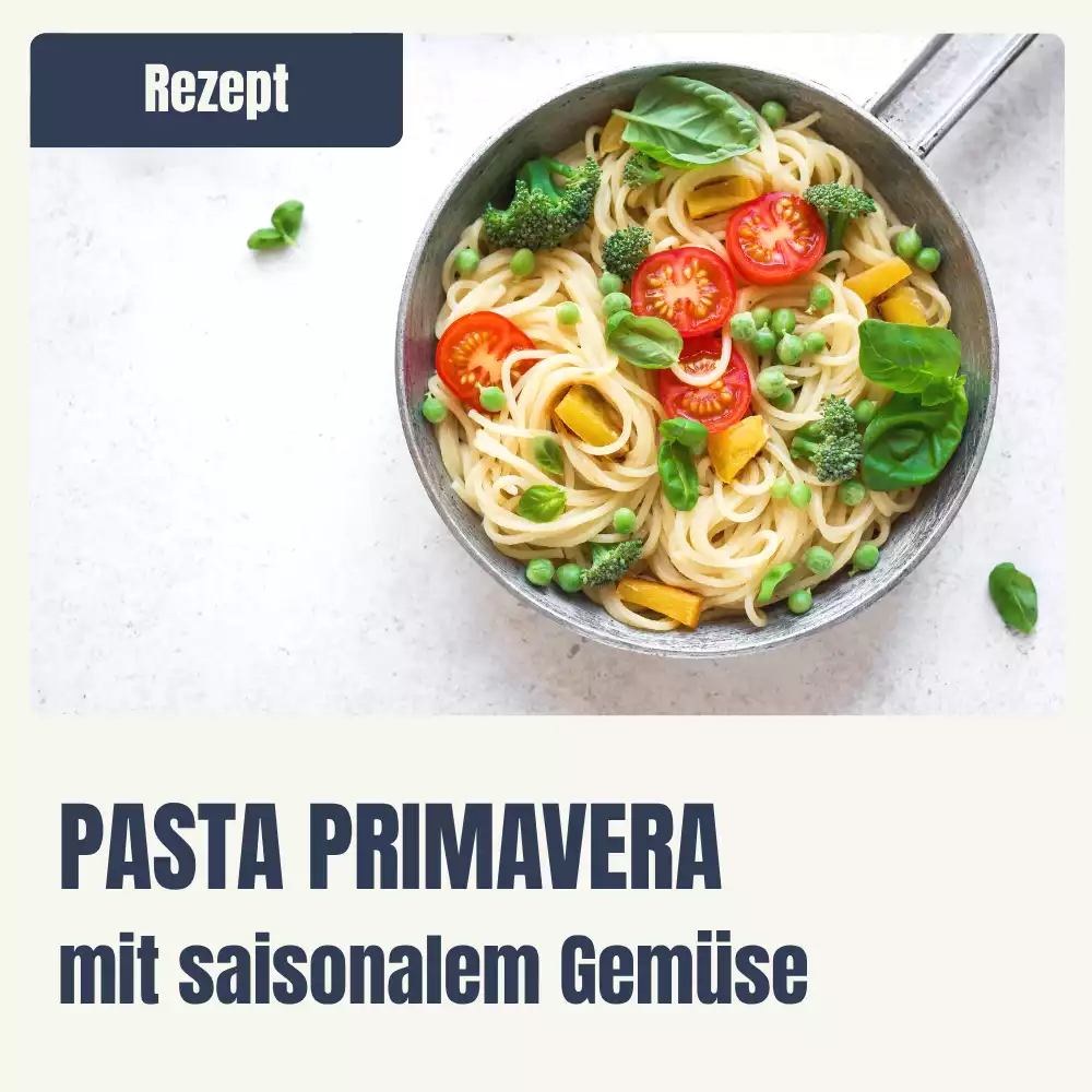 Rezept Pasta Primavera
